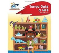 Reading Planet - Tanya Gets a Gift - Red B: Rocket Phonics (Rising Stars Reading Planet) - [Version Originale] Inconnu (Auteur)