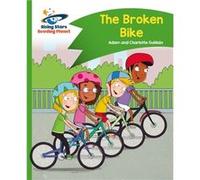 Reading Planet The Broken Bike Green Com Adam Guillain, Charlotte Guillain (Auteur)