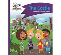 Reading Planet The Castle Purple Comet Street Kids by Charlotte Guillain Adam Guillain, Charlotte Guillain (Auteur)