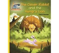 Reading Planet The Clever Rabbit and the Hungry Lion Yellow Galaxy by Chitra Soundar Chitra Soundar (Auteur)