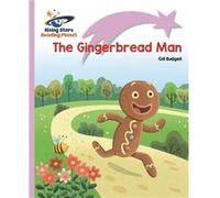 Reading Planet The Gingerbread Man Lilac Plus Liftoff First Words by Gill Budgell Gill Budgell (Auteur)