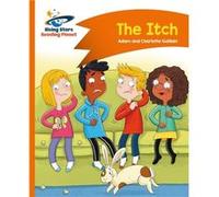 Reading Planet The Itch Orange Comet Str Adam Guillain, Charlotte Guillain (Auteur)