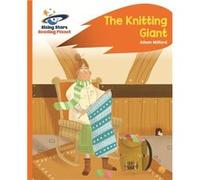 Reading Planet The Knitting Giant Orange Alison Milford, (Auteur)