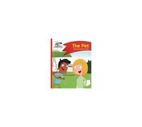 Reading Planet - The Pet - Red A: Comet Street Kids