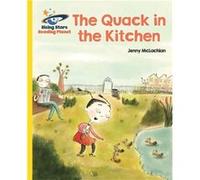 Reading Planet The Quack in the Kitchen Yellow Galaxy by Jenny McLachlan Inconnu (Auteur)