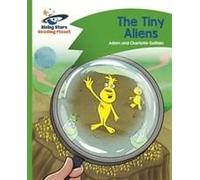 Reading Planet - The Tiny Aliens - Green: Comet Street Kids