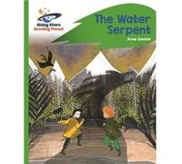 Reading Planet The Water Serpent Green R Anne Glennie, (Auteur)