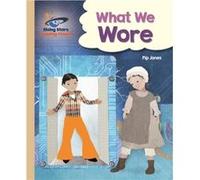 Reading Planet What We Wore Gold Galaxy by Pip Jones Pip Jones (Auteur)