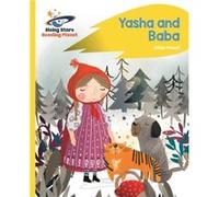 Reading Planet Yasha and Baba Yellow Rocket Phonics by Jillian Powell Jillian Powell (Auteur)