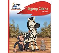 Reading Planet - Zigzag Zebra - Red B: Rocket Phonics