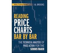 Reading Price Charts Bar by Bar – Analyse technique du Price Action – Wiley-VCH