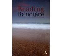 Reading Ranciere: Critical Dissensus (Paperback) Richard Stamp, Paul Bowman, Paul Bowman, Richard Stamp (Auteur)