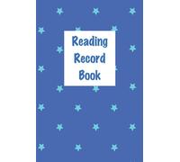 Reading Record Book: Children's Reading Record Book / Reading Log Book / Reading Journal