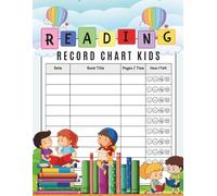 Reading Record Chart For Kids: A Simple Reading Log Tracking Book for Young Readers to Record Daily Readings for Kids Ages 6 - 12