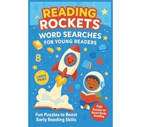 Reading Rockets Word Searches For Young Readers: Word Search Puzzles with Easy to Read Print about Readers, Reading, Education and more | 50+ Puzzles ... Gifts for Vacations, Holidays and Downtime