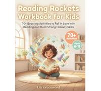 Reading Rockets Workbook for Kids: 70+ Boosting Activities to Fall in Love with Reading and Build Strong Literacy Skills (Ages 6-11)