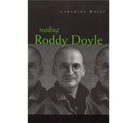 Reading Roddy Doyle by Caramine White Caramine White (Auteur)