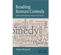 Reading Roman Comedy - Alison University of Manchester Sharrock - Cambridge University Press - Livre en Anglais - Paperback Alison University of Manchester SharrockAlison University of Manchester Shar
