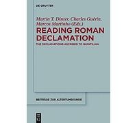 Reading Roman Declamation