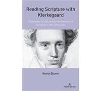 Reading Scripture with Kierkegaard by Kevin Storer Kevin Storer (Auteur)