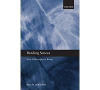 Reading Seneca Brad Inwood (Auteur)