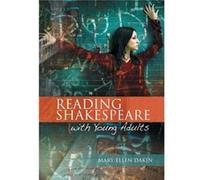 Reading Shakespeare with Young Adults by Mary Ellen Dakin Mary Ellen Dakin (Auteur)