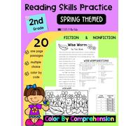 Reading Skills Practice: Materials Grade 2 Workbook, Second Grade Educational Worksheets, Reading Color By Comprehension Questions, Spring Themed Activities