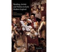 Reading, Society and Politics in Early Modern England - [Version Originale] Kevin Sharpe, Steven N Zwicker (Auteur)