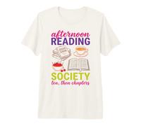 Reading Society Book Lover Afternoon Tea Bookish Reader T-Shirt Haut de Gamme
