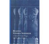 Reading Stephen Sondheim, Garland Reference Library of the Humanities