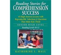 Reading Stories for Comprehension Success by Katherine L. Hall Hall, Katherine L. (Auteur)