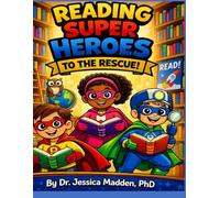 Reading Super Heroes to the Rescue!: What Do I Read Next? Learn Book Genres While You Color