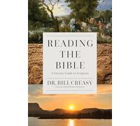 Reading the Bible: A Literary Guide to Scripture