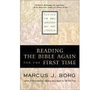Reading The Bible Again For The First Time