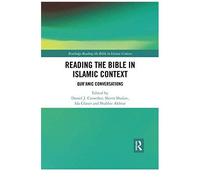 Reading The Bible In Islamic Context