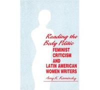 Reading The Body Politic by Amy Kaminsky Amy K. Kaminsky (Auteur)