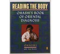 Reading the Body Tom Monte, Wataru Ohashi (Auteur)