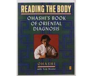 Reading the Body Tom Monte, Wataru Ohashi (Auteur)