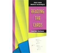 Reading The Cards, Test Your Bridge Technique David Bird, Tim Bourke (Auteur)