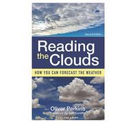 Reading the Clouds: How You Can Forecast the Weather