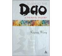 Reading the Dao by Professor Keping Wang Wang, Keping (Auteur)