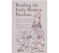 Reading the Early Modern Passions Gail Kern Paster (Auteur)