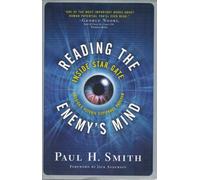 Reading The Enemy's Mind: Inside Star Gate--America's Psychic Espionage Program