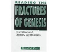 Reading the Fractures of Genesis David McClain Carr (Auteur)
