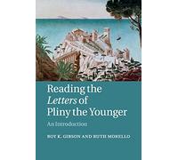 Reading the Letters of Pliny the Younger
