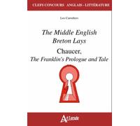 Reading The Middle English Breton Lays And Chaucer's Franklin's Tale