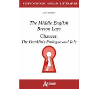 Reading the middle english breton lays and chaucer's franklin's tale - CARRUTHERS/SOUBRENIE - Atlande Eds - broché - Méthode de langue
