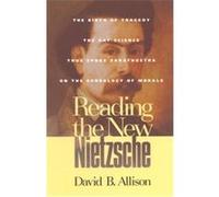 Reading the New Nietzsche David B. Allison (Auteur)