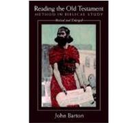 Reading the Old Testament John Barton (Auteur)