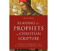 Reading The Prophets As Christian Scripture